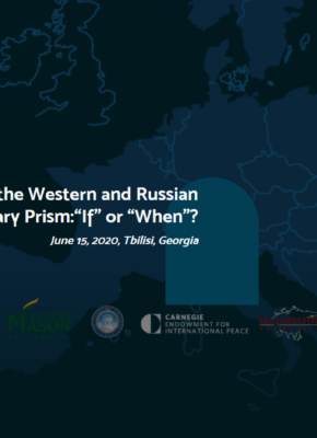 “Georgia in the Western and Russian Military Prism:“If” or “When”?