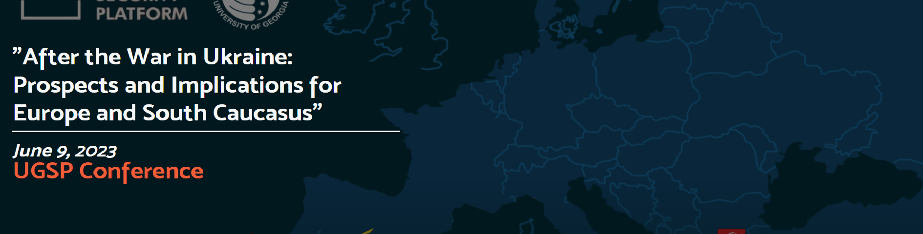 “After the War in Ukraine: Prospects and Implications for Europe and South Caucasus”