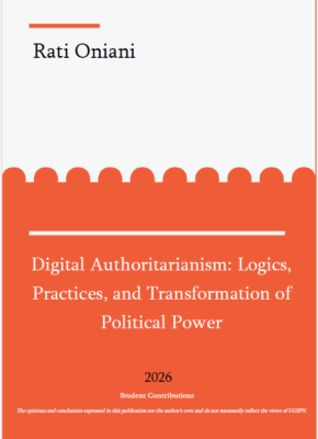 Digital Authoritarianism: Logics, Practices, and Transformation of Political Power